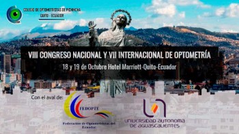 VIII Congreso Nacional y VII Internacional de Optometría - ECUADOR